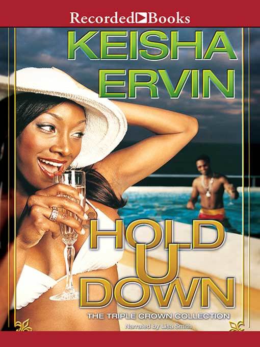 Title details for Hold U Down by Keisha Ervin - Available